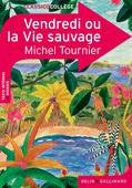 Vendredi ou la vie sauvage de Michel TOURNIER - par Jeanne