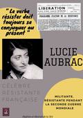 Femmes engagées : Lucie Aubrac