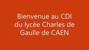 Portes Ouvertes 2021 : CDI du lycée Charles de Gaulle de CAEN