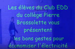 Les bons gestes pour économiser l'électricité!- collège Pierre Brossolette de Brionne (27)
