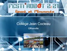 Mission 1 - Festirobot - Reportage des élèves de 6ème D du Collège Jean Cocteau d'Offranville - Présentation du collège et de la classe
